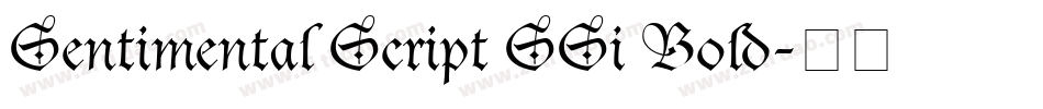 Sentimental Script SSi Bold字体转换